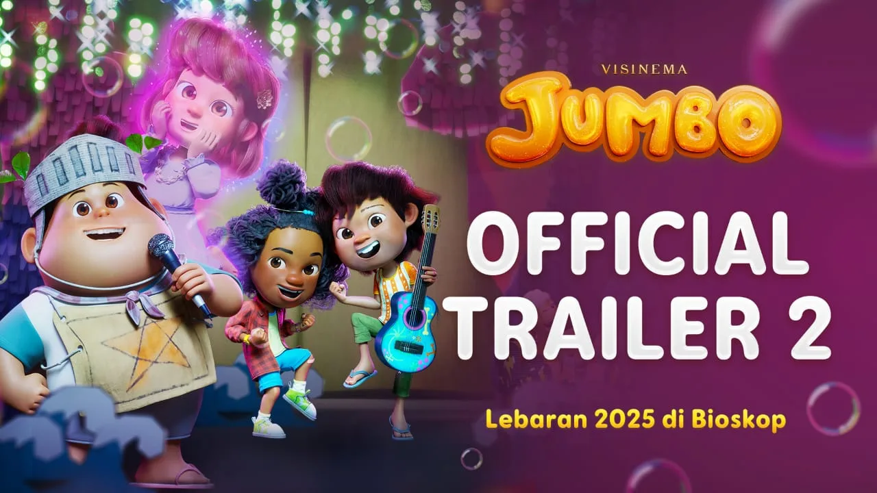 Trailer Kedua "JUMBO" Sudah Tayang! Siap-Siap Petualangan Ajaib di Lebaran 2025 1 pul 95